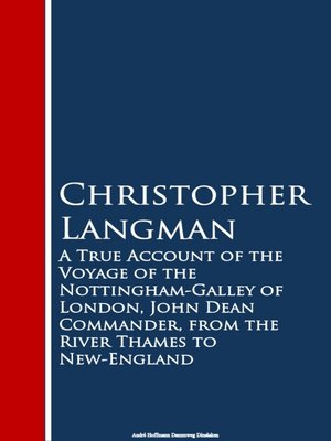 cover image of A True Account of the Voyage of the Nottinghar Thames to New-England